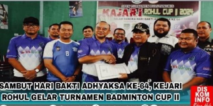 Hari Bakti Adhyaksa: Kejari Rohul Gelar Turnamen Open Badminton Ke II di GOR Fortuna