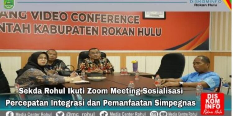 MENDUKUNG ERA TRANFORMASI DIGITAL, PEMKAB ROHUL IKUTI ZOOM MEETING SOSIALISASI PERCEPATAN INTEGRASI DAN PEMANFAATAN SIMPEGNAS