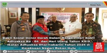 Bakti Sosial Donor Darah Meriahkan Hari Bhakti Adhyaksa dan Ulang Tahun IAD di Kejari Rohul